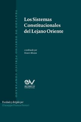 Los Sistemas Constitucionales del Lejano Oriente - Mauro Mazza - cover