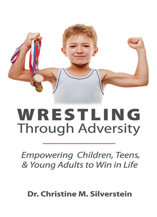 Wrestling Through Adversity