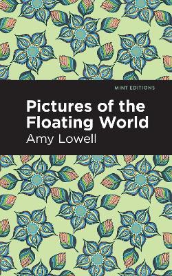 Pictures of the Floating World - Amy Lowell - cover