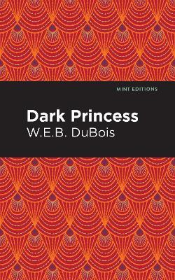 Dark Princess - W. E. B. Du Bois - cover