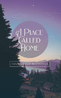 A Place Called Home - Honor Books - cover