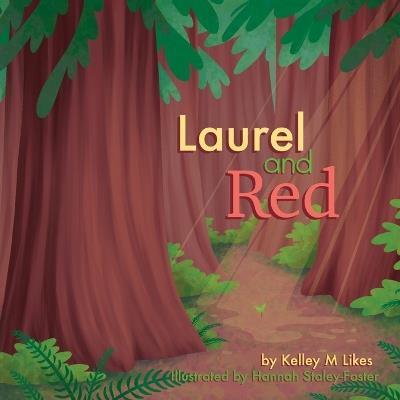 Laurel and Red - Kelley M Likes - cover