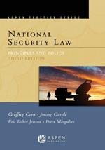 National Security Law: Principles and Policy