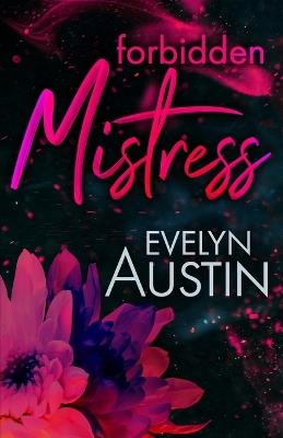 Forbidden Mistress - Evelyn Austin - cover