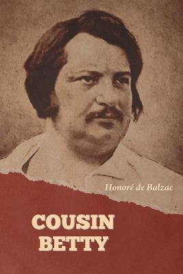 Cousin Betty - Honor? de Balzac - cover