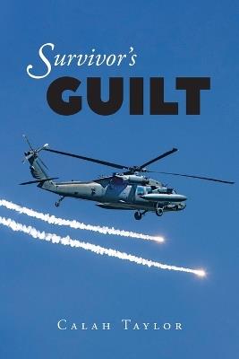 Survivor's Guilt - Calah Taylor - cover