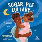 Sugar Pie Lullaby