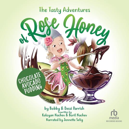 The Tasty Adventures of Rose Honey