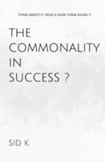 The Commonality In Success?