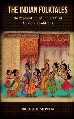 The Indian Folktales - Jagadeesh Pillai - cover