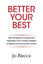 Better Your Best