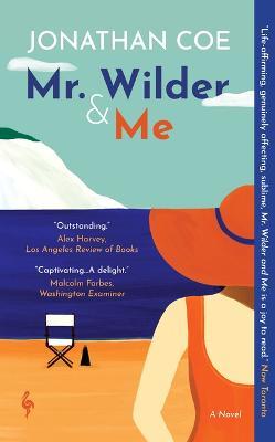 Mr. Wilder and Me - Jonathan Coe - cover