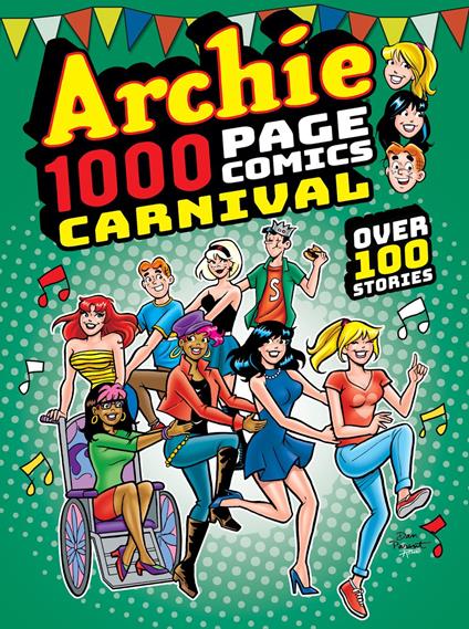 Archie 1000 Page Comics Carnival - Archie Superstars - ebook