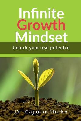 Infinite Growth Mindset - Gajanan - cover