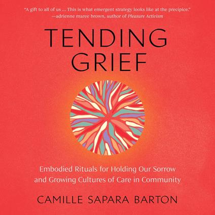 Tending Grief