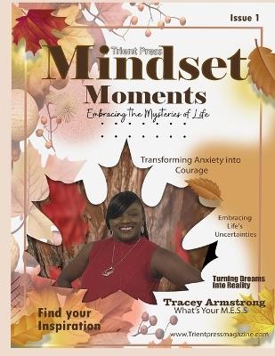Mindset Moments: October 2023 Issue 1 - Trient Press - cover