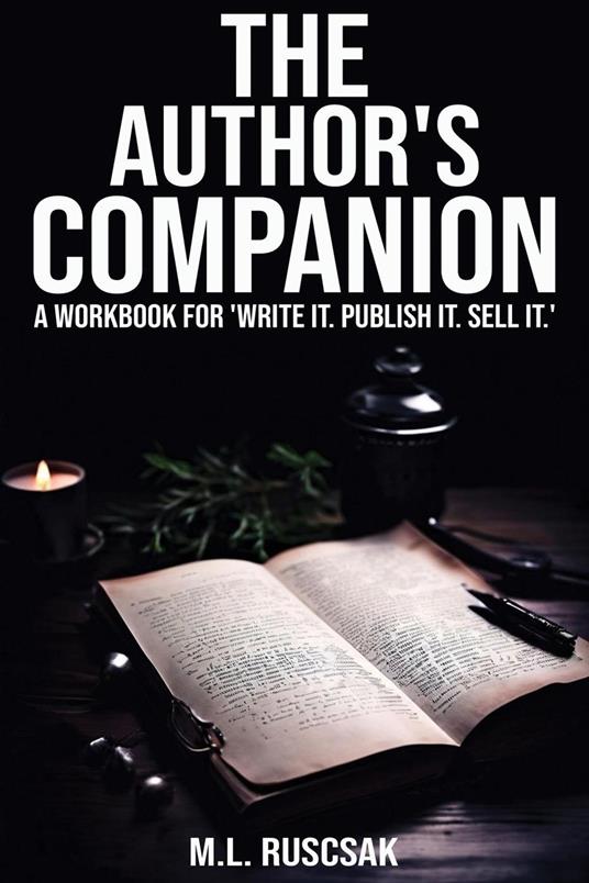 The Author's Companion: A Workbook