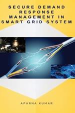 Secure Demand Response Management in Smart Grid System