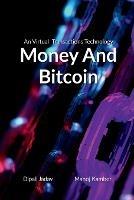 Money And Bitcoin - Dipali Jadav - cover