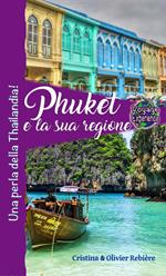 Phuket e la sua regione