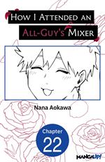 How I Attended an All-Guy's Mixer #022