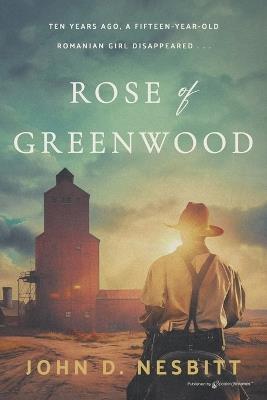 Rose of Greenwood - John D Nesbitt - cover