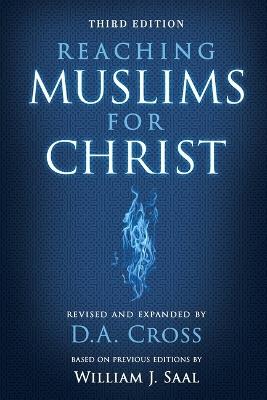 Reaching Muslims for Christ - D A Cross - cover