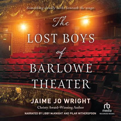 The Lost Boys of Barlowe Theater