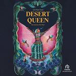 Desert Queen