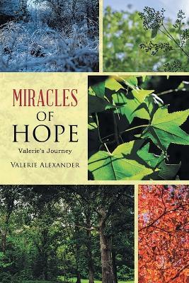 Miracles of HOPE: Valerie's Journey - Valerie Alexander - cover