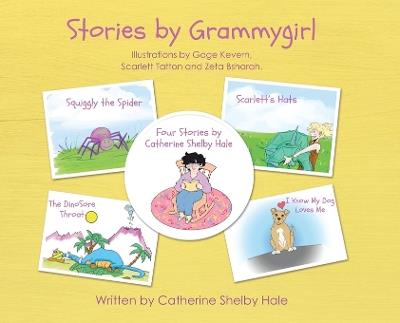 Stories by Grammygirl - Catherine Shelby Hale - cover