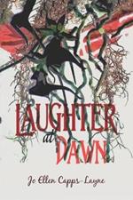 Laughter at Dawn