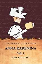 Anna Karenina Vol. 1