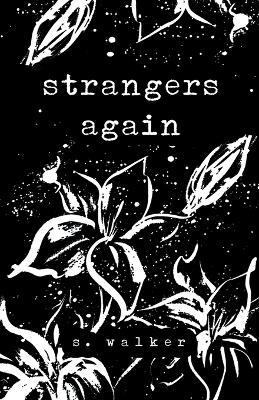 strangers again - Walker - cover