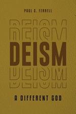 Deism: A Different God