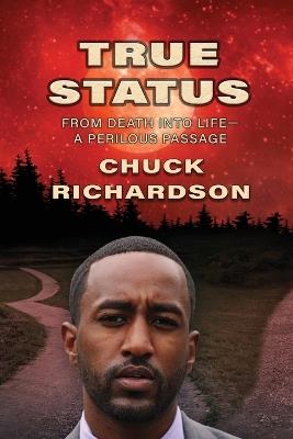 True Status - Chuck Richardson - cover