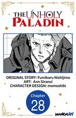 The Unholy Paladin #028