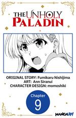 The Unholy Paladin #009