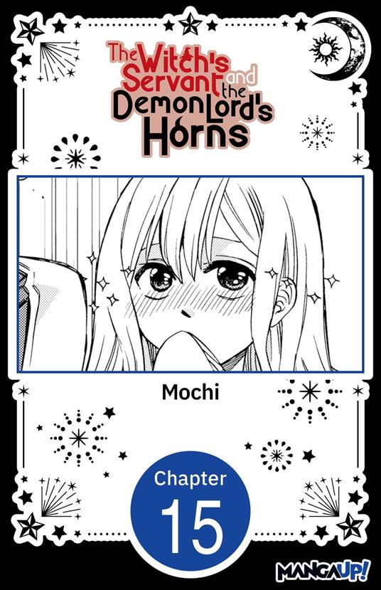 The Witch's Servant and the Demon Lord's Horns #015