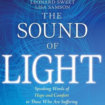 The Sound of Light