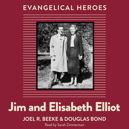 Jim and Elisabeth Elliot