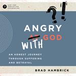 Angry with God