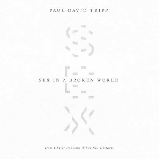 Sex in a Broken World