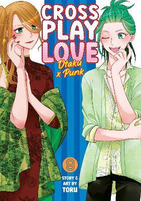 Crossplay Love: Otaku x Punk Vol. 9 - Toru - cover