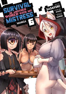 Survival in Another World with My Mistress! (Manga) Vol. 6 - Ryuto - cover