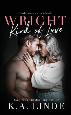 Wright Kind of Love - K A Linde - cover