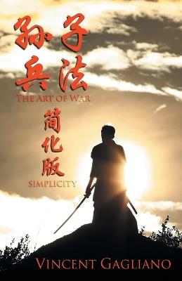 The Art of War Simplified: Chinese Version - Vincent Gagliano - cover
