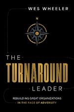 The Turnaround Leader