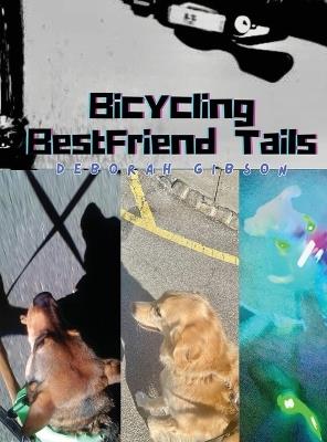 Bicycling BestFriend Tails - Deborah Gibson - cover