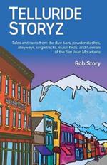 Telluride Storyz